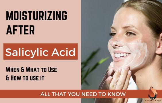 Moisturizing After Salicylic Acid: What To Do & Use
