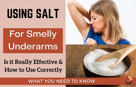 Using Salt as Deodorant for Smelly Armpits- Is it Effective