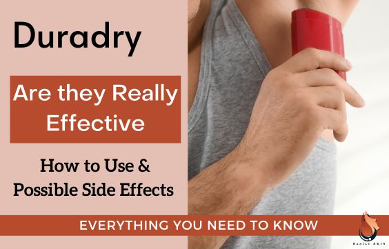 Duradry - Are They Effective, How to Use & Side Effects