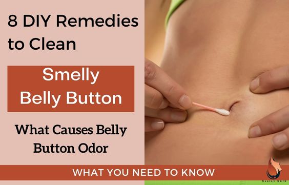 8 DIY Remedies to Clean Smelly Belly Button